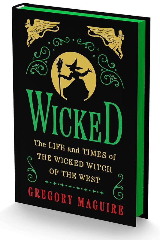 Wicked Collector’s Edition: The Inspiration for the Smash Broadway Musical and the Upcoming Major Motion Picture cover image